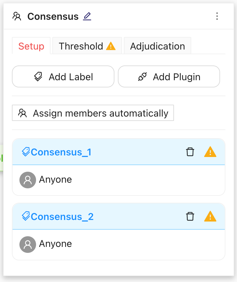 Consensus Setup tab with the Assign members automatically button and two Label sub-stages