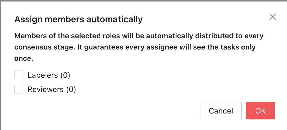 Assign members automatically dialog with Labelers and Reviewers checkboxes and Cancel and OK buttons